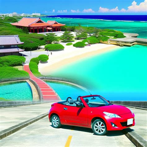 2023 Okinawa Car Rental: The Ultimate Guide for Exploring the Enchanting Island