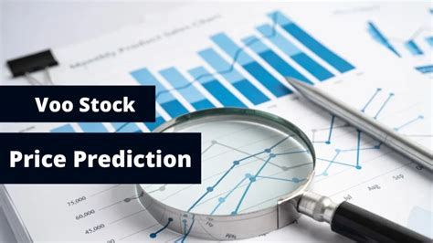 2023 VOO Stock Prediction: A Comprehensive Guide to Understanding VOO's Future Value