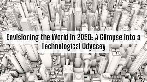 2055: A Technological Odyssey into the Future