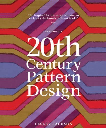 20th century pattern design 2nd edition Reader