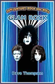 20th century rock and roll glam google Kindle Editon