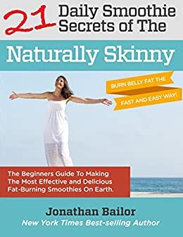 21 Smoothie Secrets of The Naturally Skinny PDF
