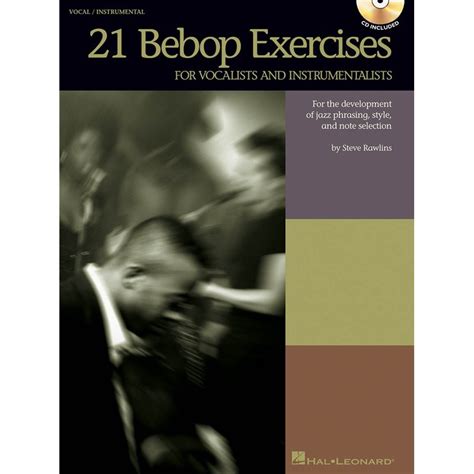 21 bebop exercises for vocalists and instrumentalists Kindle Editon