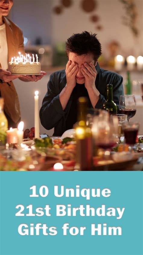21st Birthday Present Ideas for Men: A Comprehensive Guide to Unforgettable Gifts