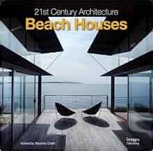 21st century architecture beach houses Doc