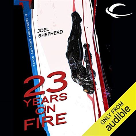 23 Years on Fire Cassandra Kresnov Doc