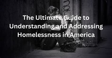 231-532/001-000: A Comprehensive Guide to Understanding and Addressing Homelessness