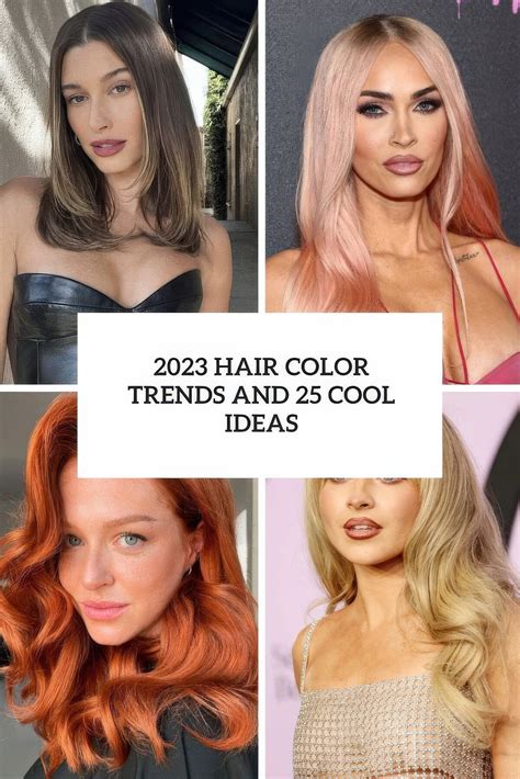 24 Hair Color Trends For 2023: The Ultimate Guide