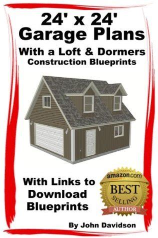 24 x 24 garage plans with loft and dormers construction blueprints Doc