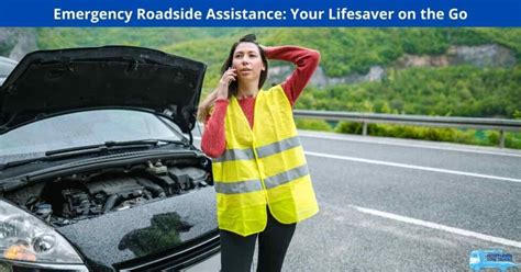 24-Hour Roadside Assistance: Your Lifeline on the Road