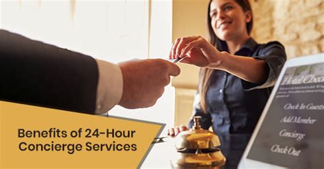 24-hour Concierge Service: