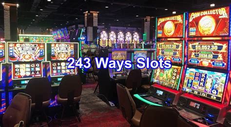 243 ways slot