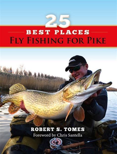 25 Best Places Fly Fishing for Pike Doc