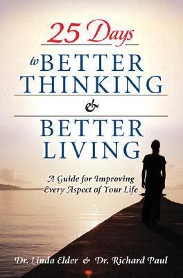 25 Days to Better Thinking and Better Living A Guide for Improving Every Aspect of Your Life PDF