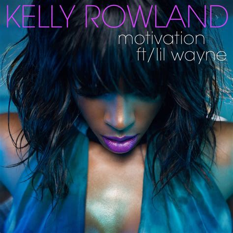 25 Motivation Lyrics by Kelly Rowland to Fuel Your Fire