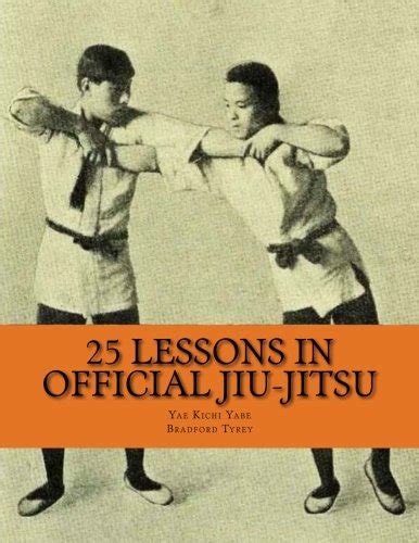 25 lessons in official jujitsu Kindle Editon