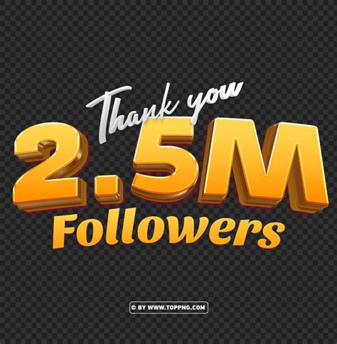 25 million followers