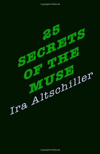 25 secrets of the muse a book of creative strategies Reader