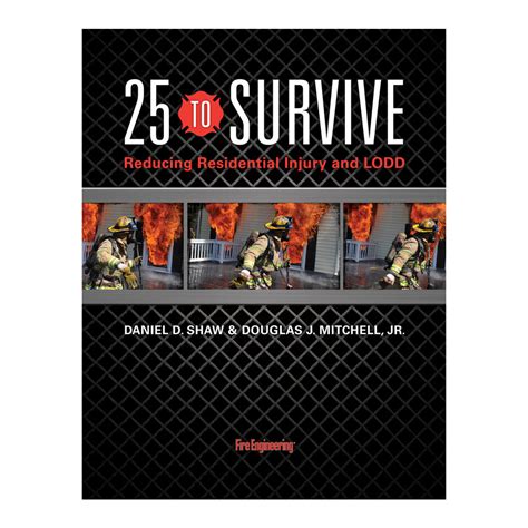 25 to survive reducing residential injury and lodd Reader