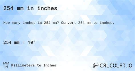 254 mm in Inches: The Definitive Guide