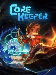 26 Core Keeper Cheats & Hacks to Enhance Your Gameplay