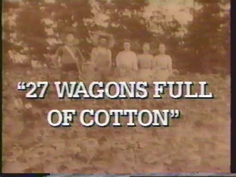 27 Wagons Full Of Cotton PDF