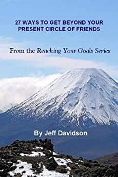 27 Ways to Widen Your Present Circle of Friends Reaching Your Goals Book 1 Epub