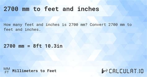 2700 mm to feet: A Comprehensive Guide