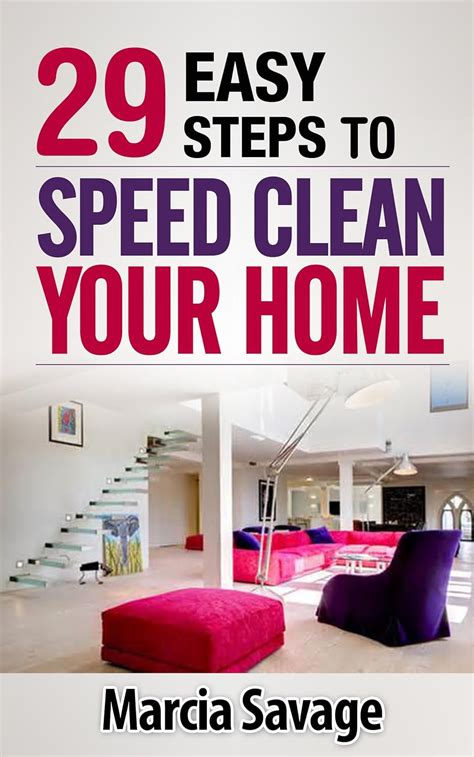 29 EASY STEPS TO SPEED CLEAN YOUR HOUSE Kindle Editon