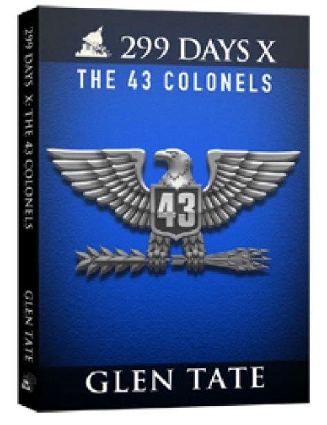 299 Days The 43 Colonels Volume 10 Kindle Editon