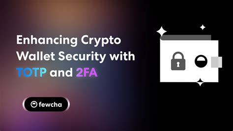 2FA Code Crypto.com: Enhancing Security and Preventing Unauthorized Access