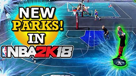 2k18 NBA Park: An Immersive Basketball Experience