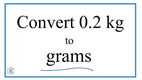 2kg in grams