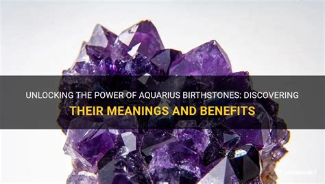 3 Aquarius Birthstones: Unlocking the Power of January and February