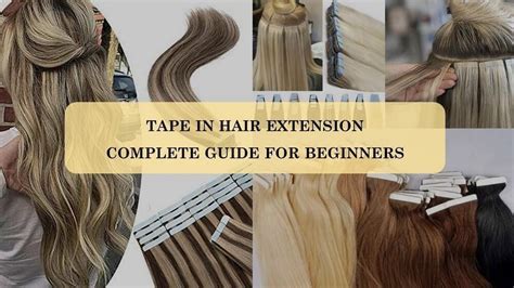 3 Best Tapes for Tape-In Hair Extensions: A Comprehensive Guide