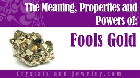 3 Divine Revelations of Fools Gold Spiritual Meaning