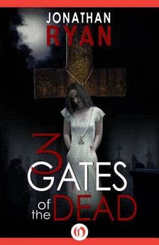 3 Gates of the Dead Volume 1 PDF