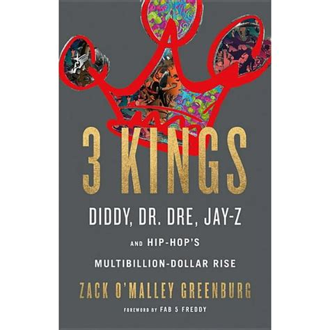 3 Kings Diddy Dr Dre Jay-Z and Hip-Hop s Multibillion-Dollar Rise Reader