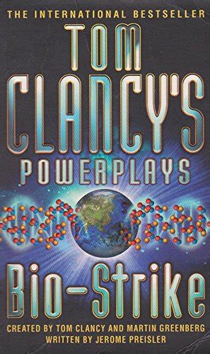 3 Tom Clancy s Power Plays Bio-Strike Cutting Edge Ruthlesscom Tom Clancy s Power Plays Epub