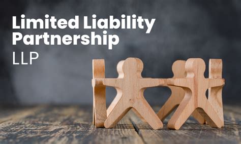 3 Ways Limited Liability Partnerships (LLPs) Can Revolutionize Your Business