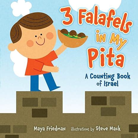 3 falafels in my pita a counting book of israel PDF