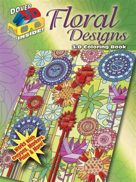 3-D Coloring Book-Floral Designs Dover 3-D Coloring Book Kindle Editon