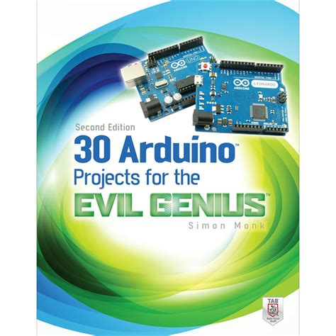 30 Arduino Projects for the Evil Genius Second Edition Kindle Editon