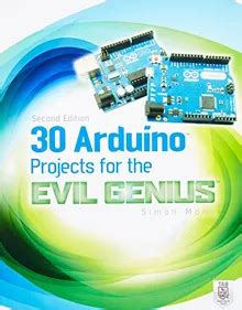 30 Arduino Projects for the Evil Genius Second Edition Kindle Editon