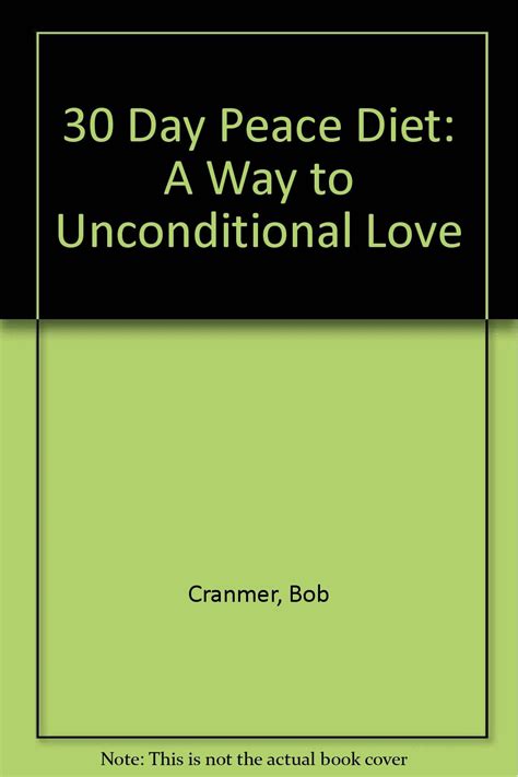 30 Day Peace Diet A Way to Unconditional Love Kindle Editon