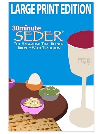 30 Minute Seder The Haggadah That Blends Brevity With Tradition Large Print Epub