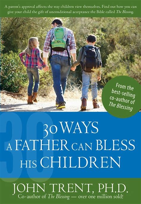 30 ways a father can bless his children blessing books Doc