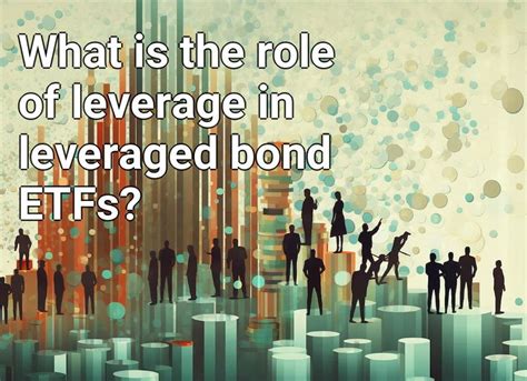 300% Leveraged Bond ETFs: A Risky Bet for Aggressive Investors