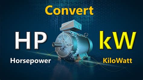 300 kW to HP: How to Convert Kilowatts to Horsepower Accurately