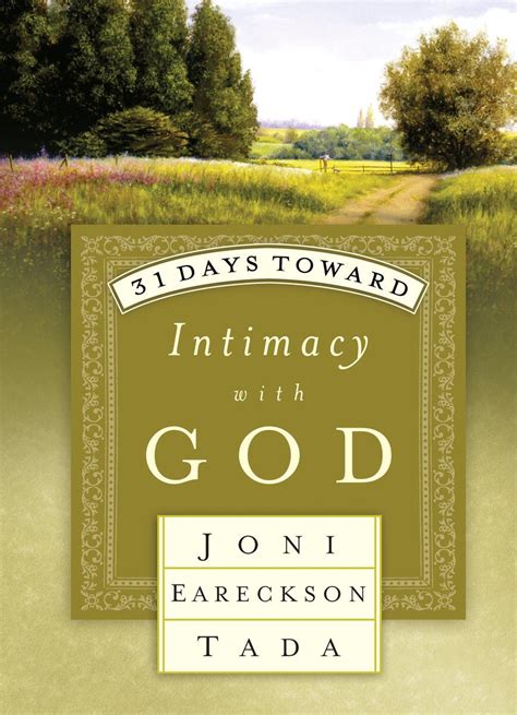 31 Days Toward Intimacy with God 31 Days Series Reader